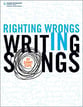 Righting Wrongs in Writing Songs book cover